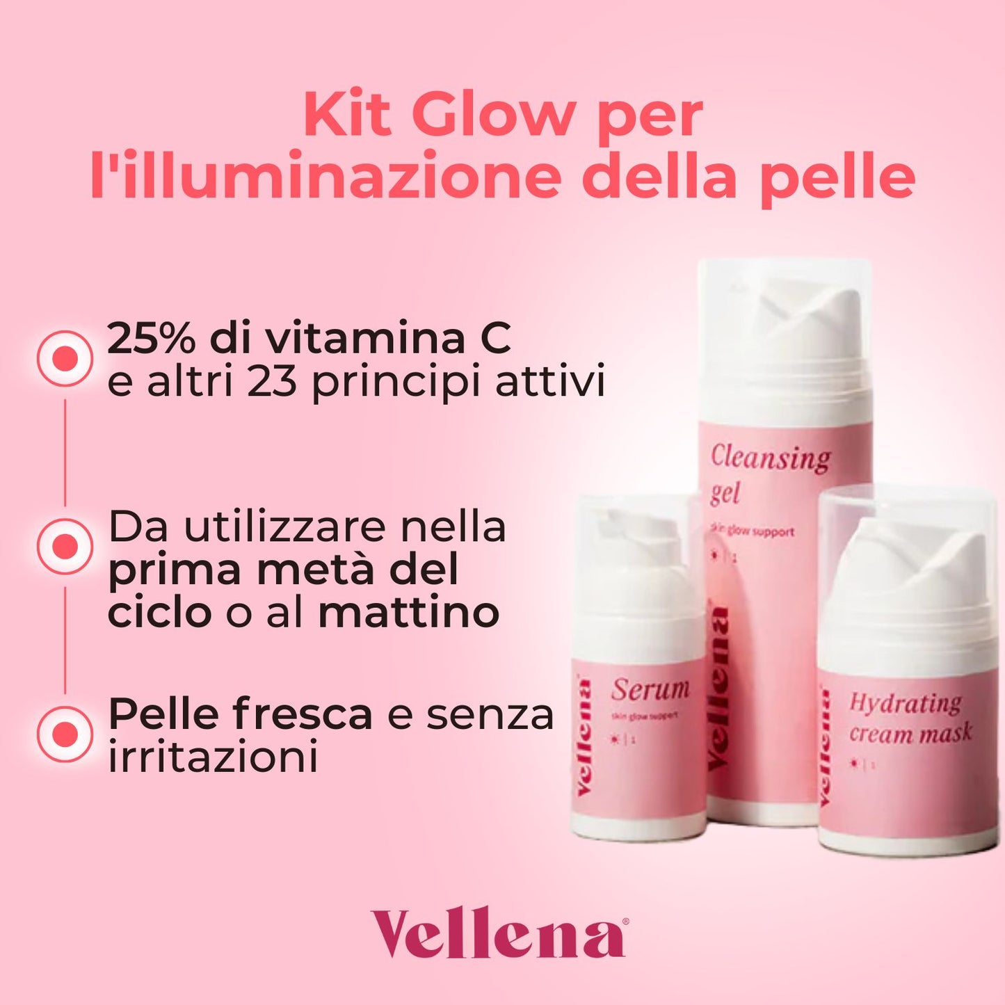 Pacchetto per una pelle luminosa | Vellena